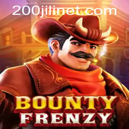 Dive into 'BountyFrenzy': An Enthralling Gaming Adventure with 200JILI Incentives