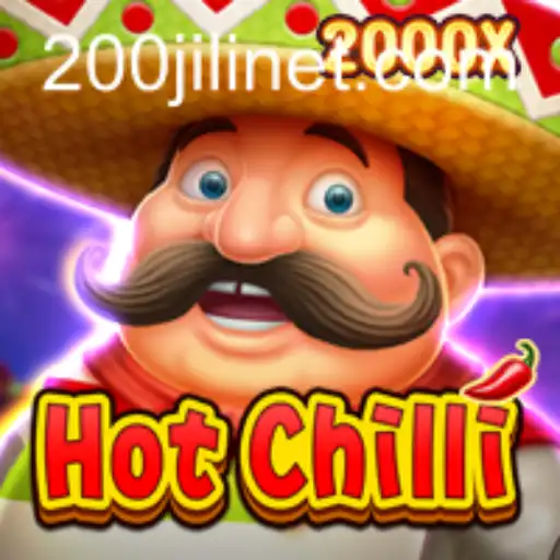 Exploring the Thrills of HotChilli: Unveiling the 200JILI Experience