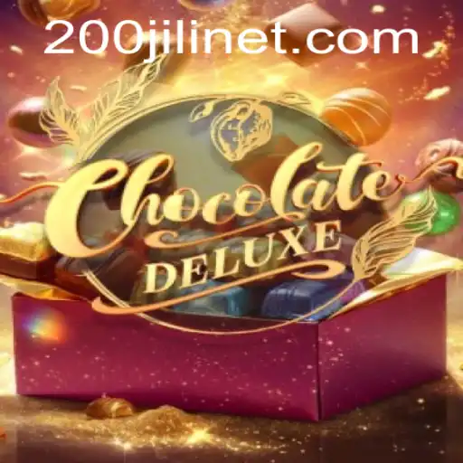 Experience the Sweet Thrill of ChocolateDeluxe with the 200JILI Feature